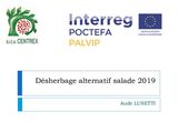 PALVIP : présentation essai désherbage aternatif salade 2019